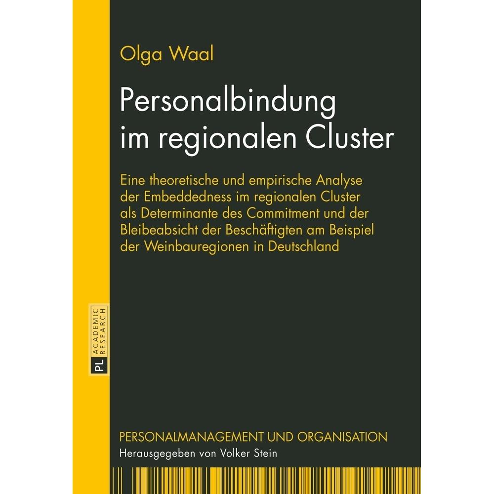 Personalbindung im regionalen Cluster, Fachbücher von Olga Waal