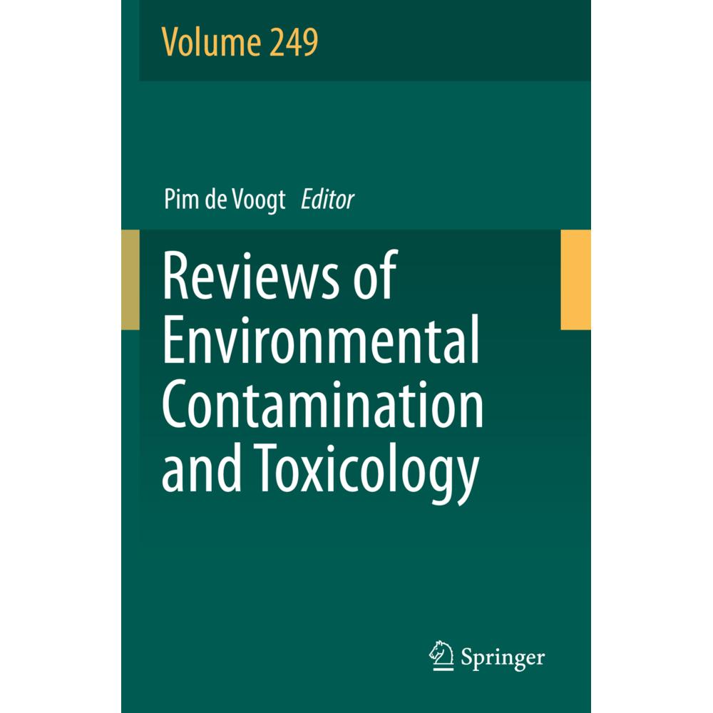 Reviews of Environmental Contamination and Toxicology Volume 249, Fachbücher von Pim de Voogt