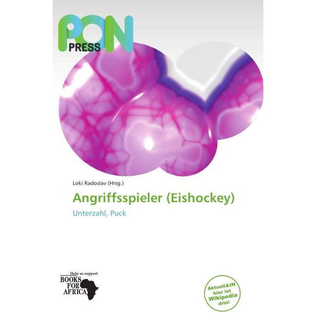 Angriffsspieler (Eishockey), Ratgeber von Loki Radoslav
