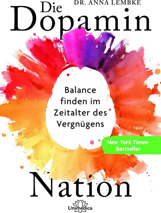 Die Dopamin-Nation (Deutsch, Anna Lembke, 2022)