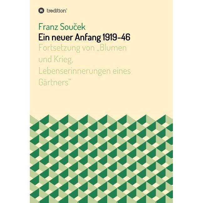 Ein neuer Anfang 1919-46, Sachbücher von Franz Soucek