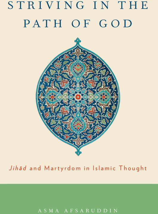 Actual product image Striving in the Path of God (English, Afsaruddin Asma, 2025)