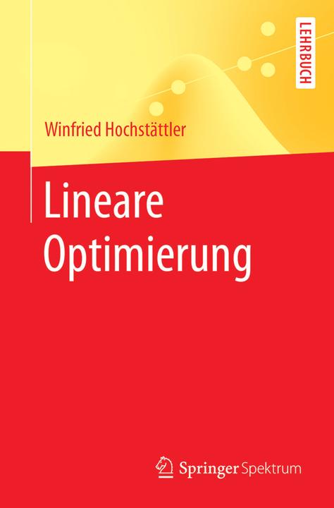 Produktbild Lineare Optimierung (Deutsch, Winfried Hochstättler, 2017)