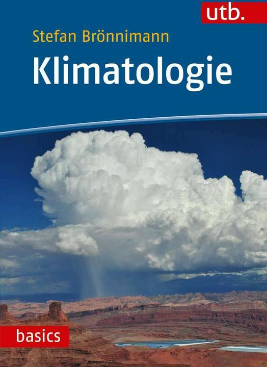 Produktbild Klimatologie (Deutsch, Stefan Brönnimann, 2018)