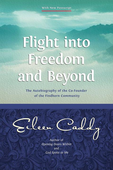 Produktbild Flight into Freedom and Beyond (Englisch, Eileen Caddy, 2002)