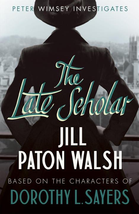 Produktbild The Late Scholar (Englisch, Sayers Walsh, Jill Paton, 2014)