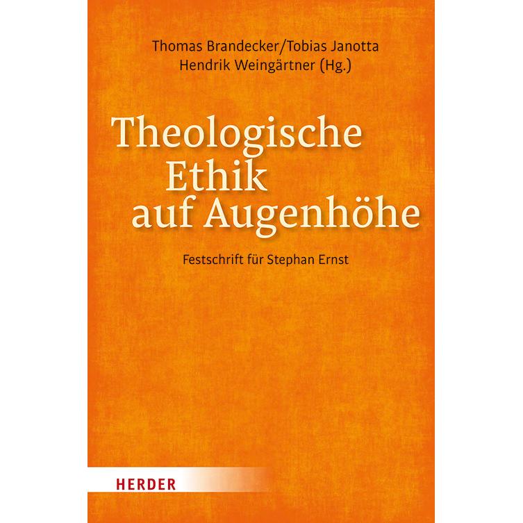 Theologische Ethik auf Augenhöhe, Sachbücher von Barbara Schmitz, Martin M. Lintner, Dominik Burkard, Michelle Becka, Ke...