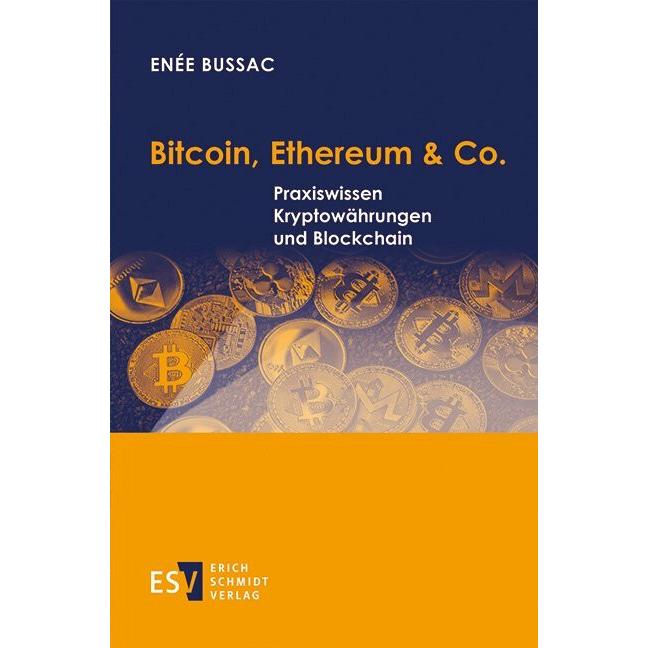 Bitcoin, Ethereum & Co., Fachbücher von Enée Bussac