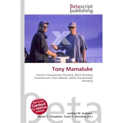 Tony Mamaluke, Ratgeber