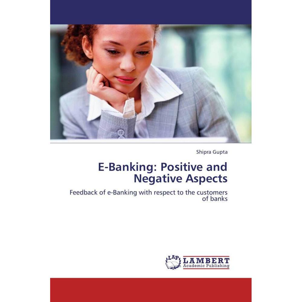 E-Banking: Positive and Negative Aspects, Ratgeber von Shipra Gupta