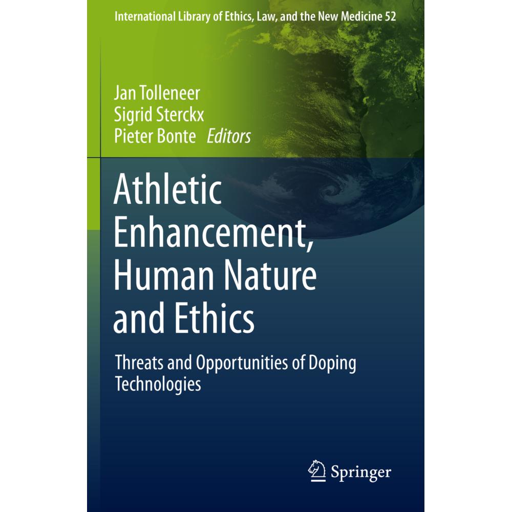 Athletic Enhancement, Human Nature and Ethics, Fachbücher