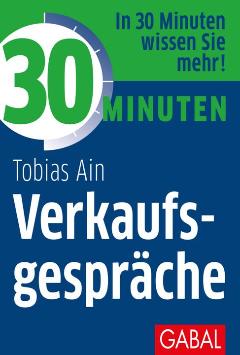 Produktbild 30 Minuten Verkaufsgespräche (Deutsch, 2016)