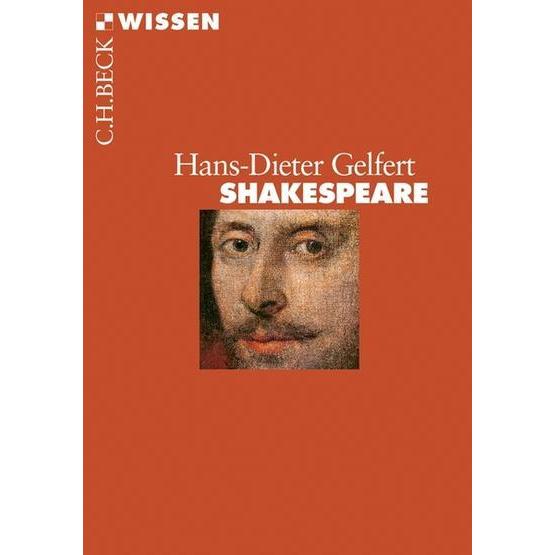 Shakespeare, Sachbücher von Hans-Dieter Gelfert