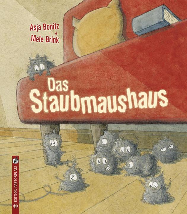 Produktbild Das Staubmaushaus (Deutsch, Asja Bonitz, Mele Brink, 2018)