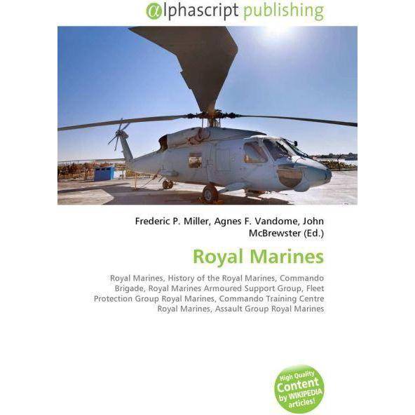 Royal Marines, Fachbücher von Agnes F. Vandome, Frederic P. Miller, John McBrewster