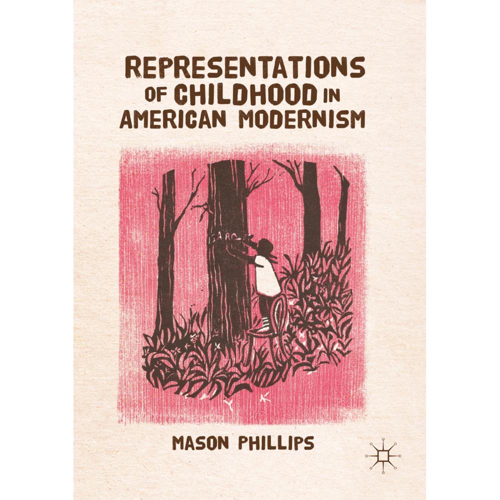 Phillips:Representations of Childhood i, Sachbücher von Mason Phillips