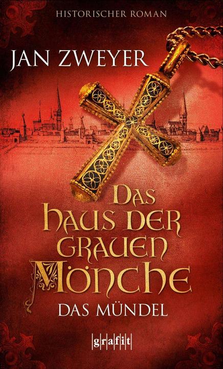Produktbild Das Haus der grauen Mönche 01 (Deutsch, Jan Zweyer, 2015)
