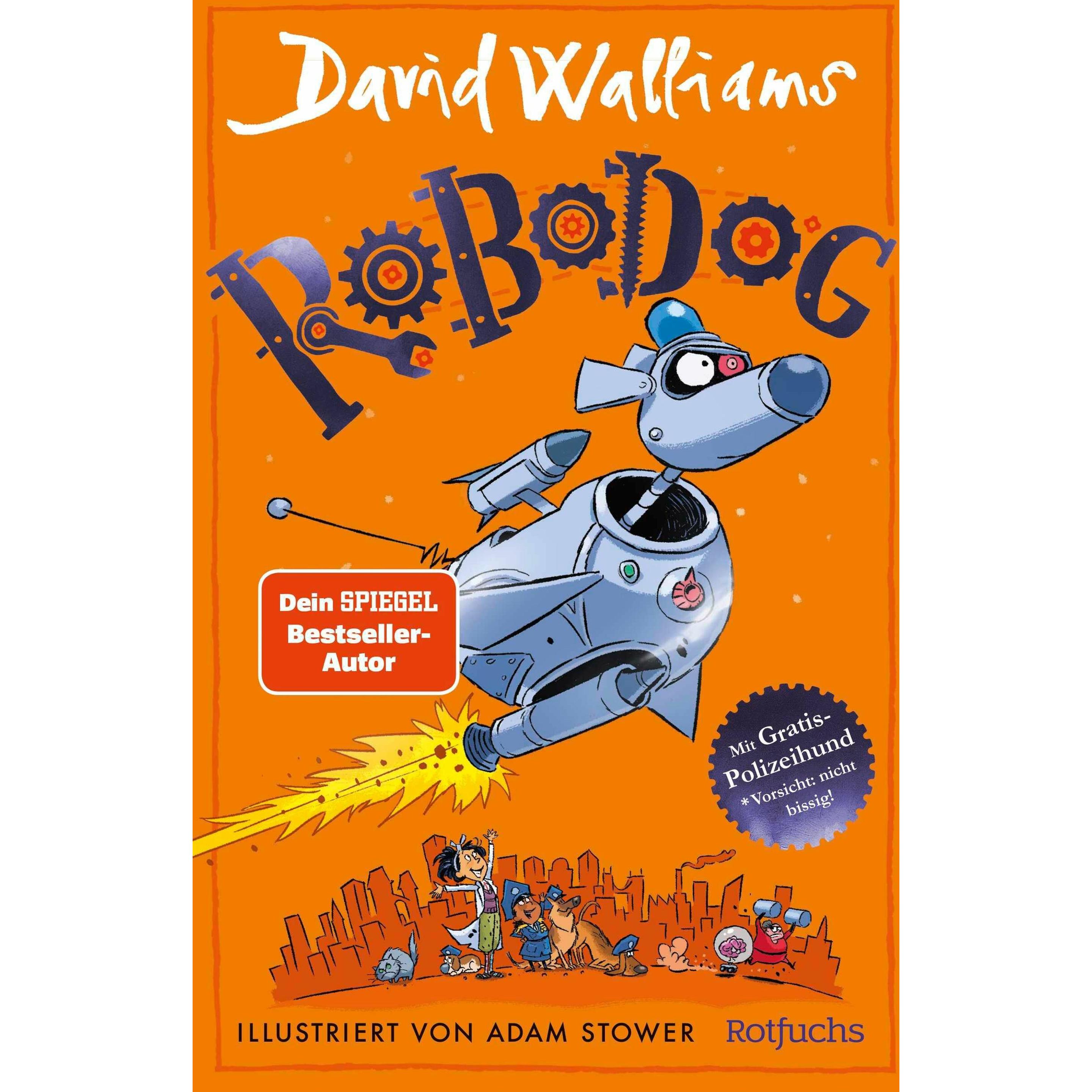 Robodog, Kinderbücher von David Walliams