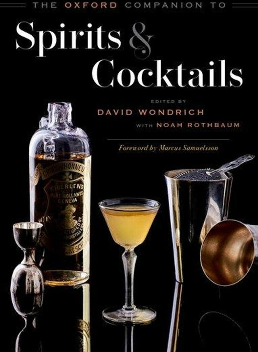 Produktbild The Oxford Companion to Spirits and Cocktails (Englisch, 2021)