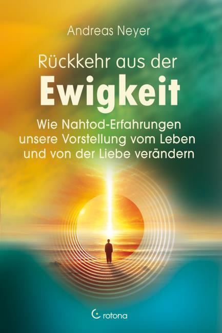 Produktbild Rückkehr aus der Ewigkeit (Deutsch, Andreas Neyer, 2025)