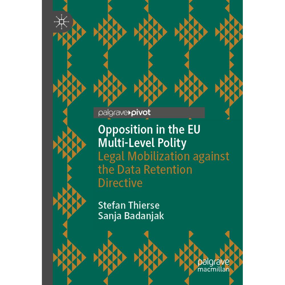 Opposition in the EU Multi-Level Polity, Fachbücher von Stefan Thierse, Sanja Badanjak