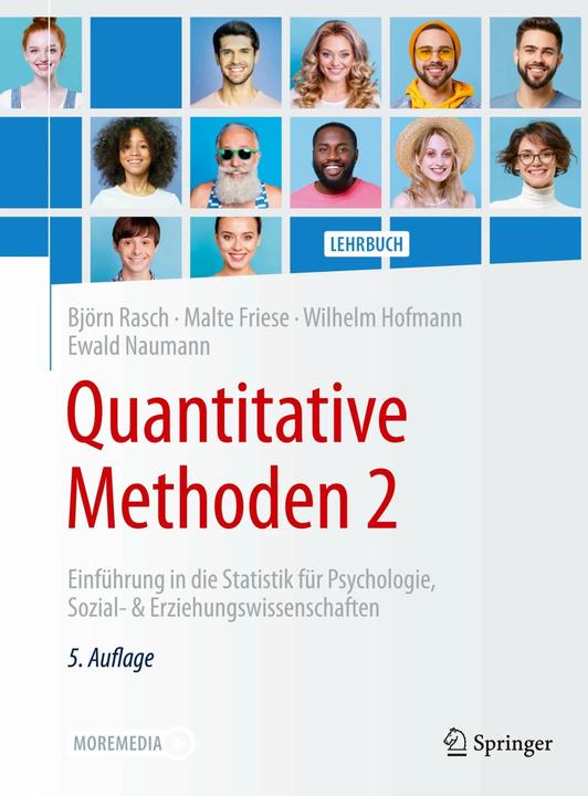 Quantitative Methoden 2 (Deutsch, Björn Rasch, Ewald Naumann, Malte Friese, Wilhelm Hofmann, 2021)