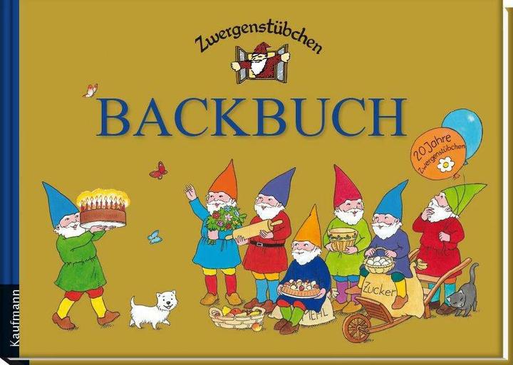 Zwergenstübchen Backbuch (Deutsch, Elke Schuster, Timo Schuster, 2021)