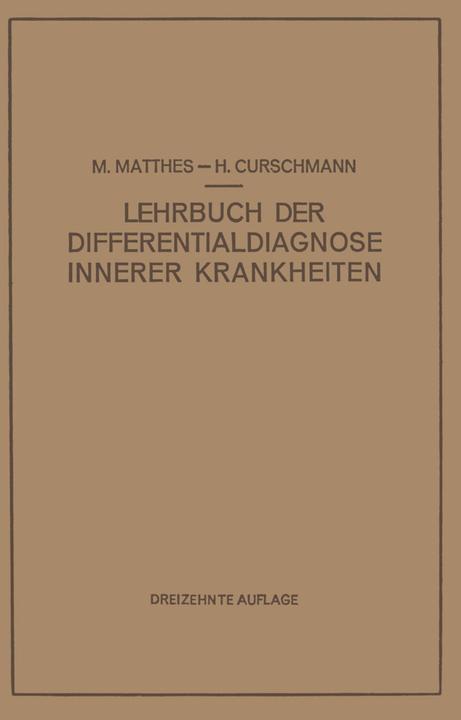 Produktbild Lehrbuch der Differentialdiagnose Innerer Krankheiten (Deutsch, M. Matthes, 2012)