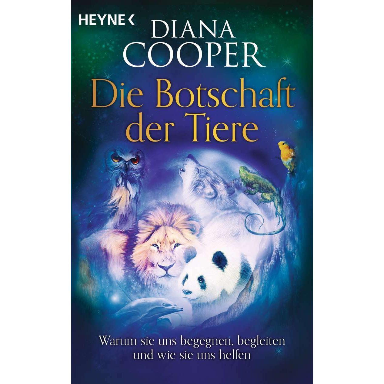 Die Botschaft der Tiere, Ratgeber von Diana Cooper