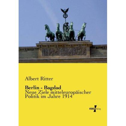 Thumbnail - Berlin - Bagdad, Sachbücher von Albert Ritter