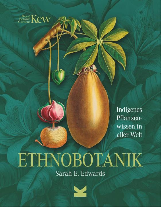 Actual product image Ethnobotanik (German, Bettina Eschenhagen, Sarah Dr Edwards, 2024)