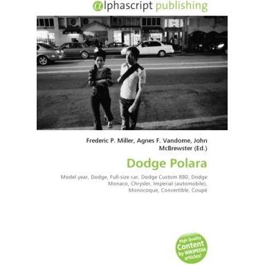 Dodge Polara, Ratgeber
