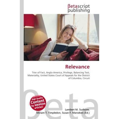 Relevance, Fachbücher von Lambert M. Surhone, Miriam T. Timpledon, Susan F. Marseken