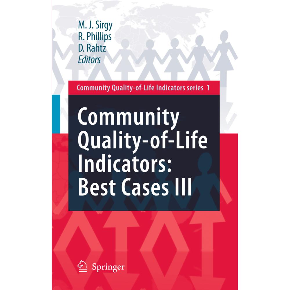 Community Quality-of-Life Indicators: Best Cases III, Fachbücher von M. Joseph Sirgy, Rhonda Phillips, Don Rahtz