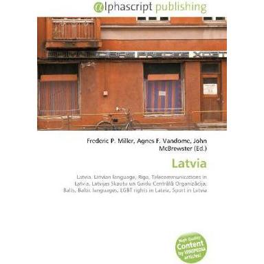 Thumbnail - Latvia, Fachbücher von Agnes F. Vandome, Frederic P. Miller, John McBrewster