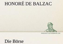 Produktbild Die Börse (Deutsch, Honoré de Balzac, 2011)