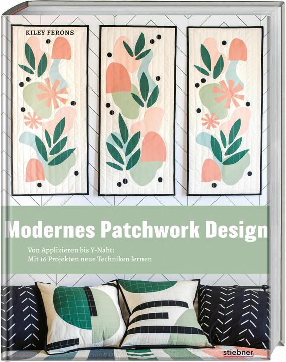 Produktbild Modernes Patchwork Design (Deutsch, Kiley Ferons, 2025)