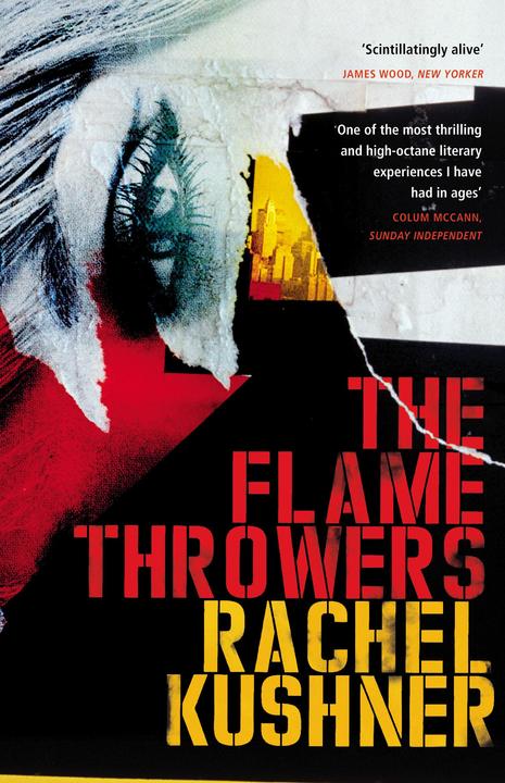 Produktbild The Flamethrowers (Englisch, Kushner Rachel, 2015)