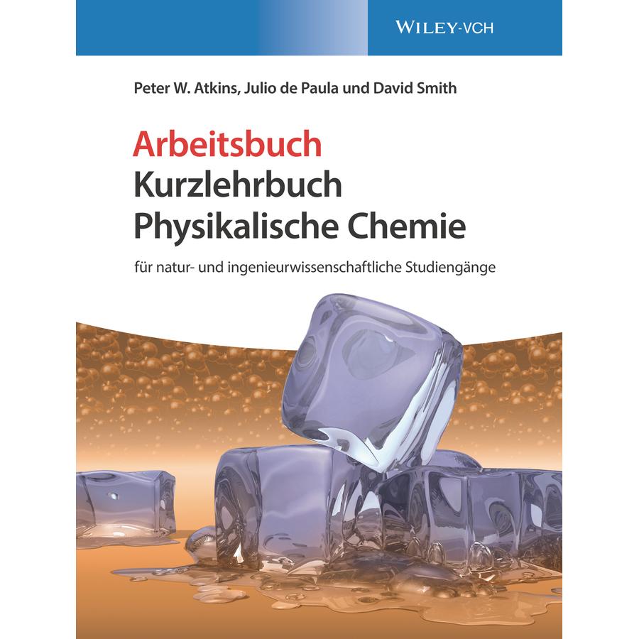 Kurzlehrbuch Physikalische Chemie, Fachbücher von Julio de Paula, Cord Hartmann, Peter Atkins