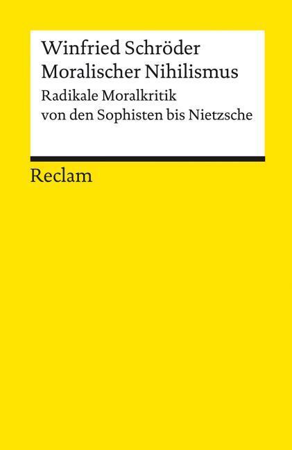 Produktbild Moralischer Nihilismus (Deutsch, Winfried Schröder, 2005)