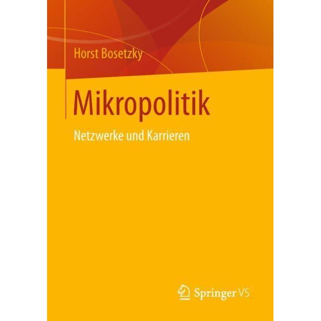 Mikropolitik, Fachbücher von Horst Bosetzky