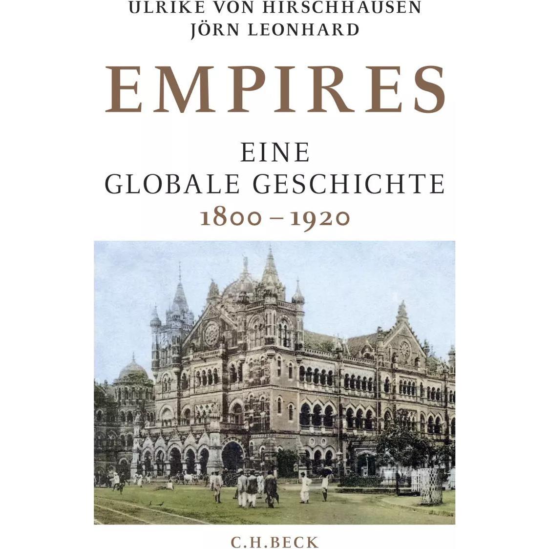 Empires, Sachbücher von Jörn Leonhard, Ulrike von Hirschhausen