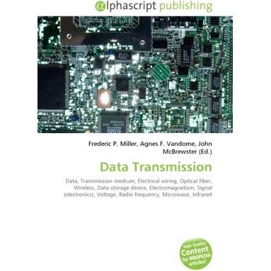 Thumbnail - Data Transmission, Fachbücher von Agnes F. Vandome, Frederic P. Miller, John McBrewster
