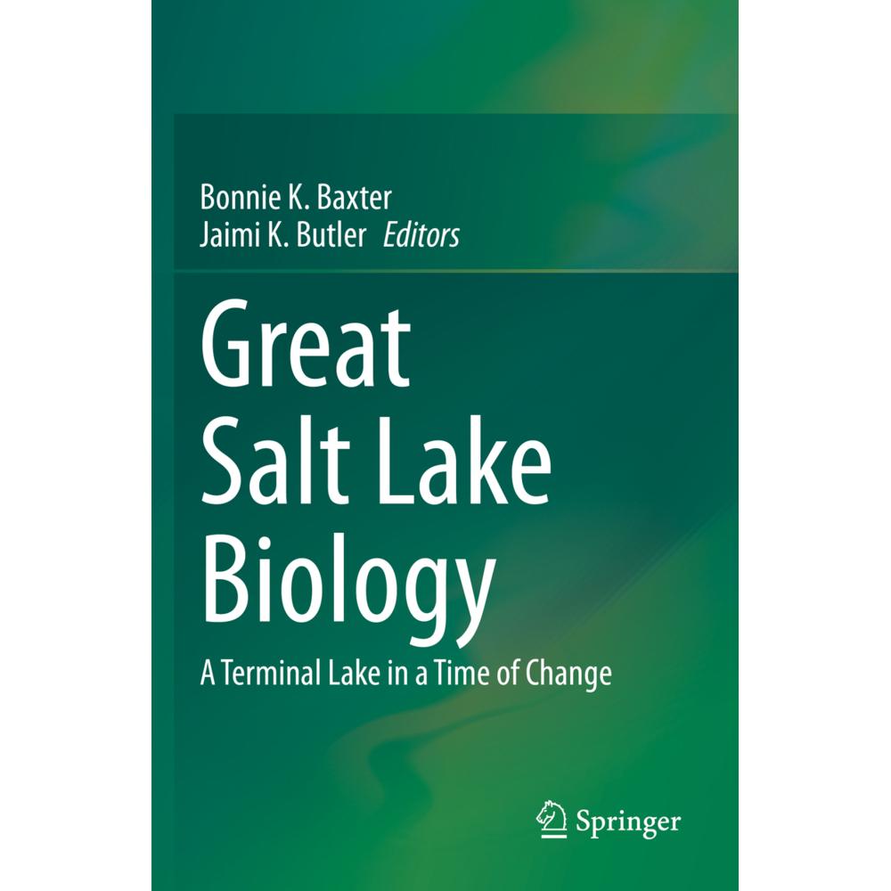 Great Salt Lake Biology, Fachbücher von Bonnie K. Baxter, Jaimi K. Butler
