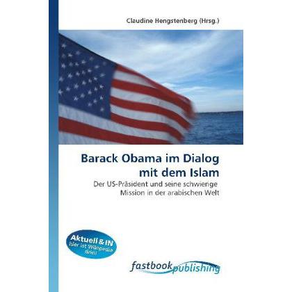 Barack Obama im Dialog mit dem Islam, Fachbücher
