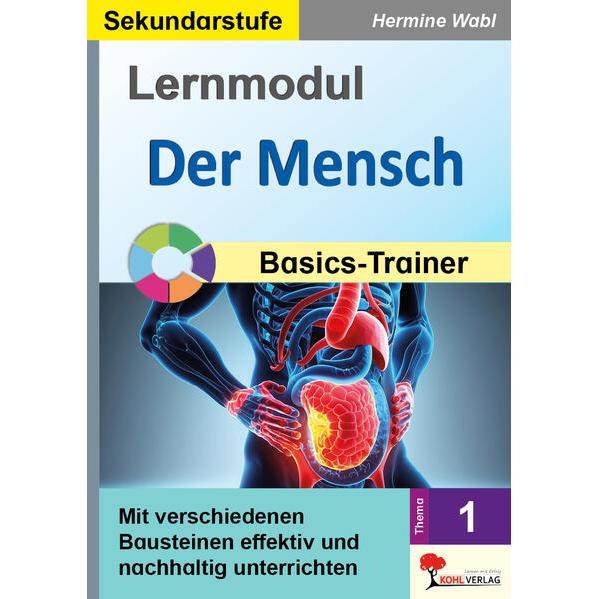 Lernmodul 1: Der Mensch / Basics-Trainer, Schulbücher von Hermine Wabl