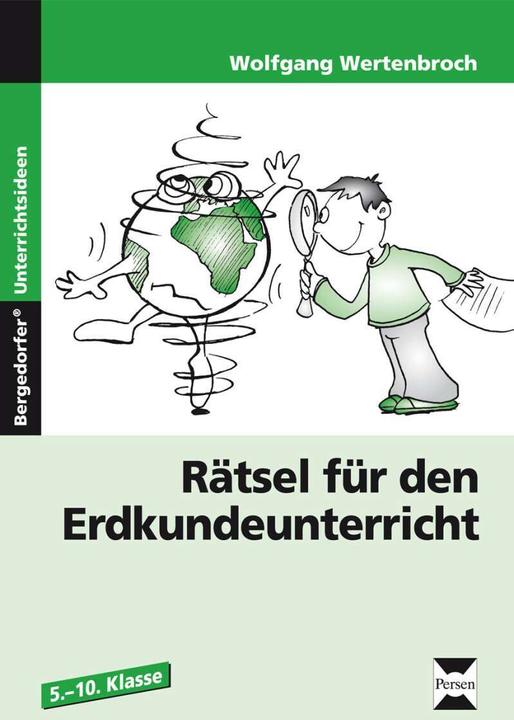 Produktbild Rätsel für den Erdkundeunterricht (Deutsch, Wolfgang Wertenbroch, 2018)