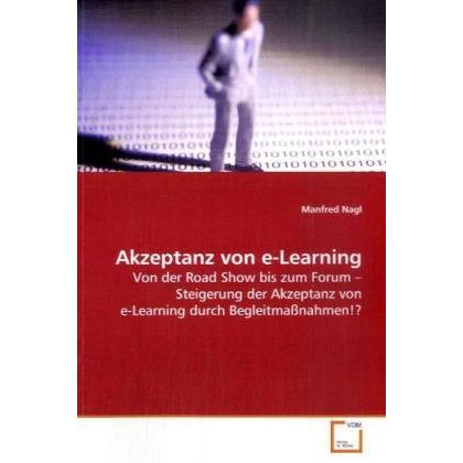 Akzeptanz von e-Learning, Fachbücher von Manfred Nagl