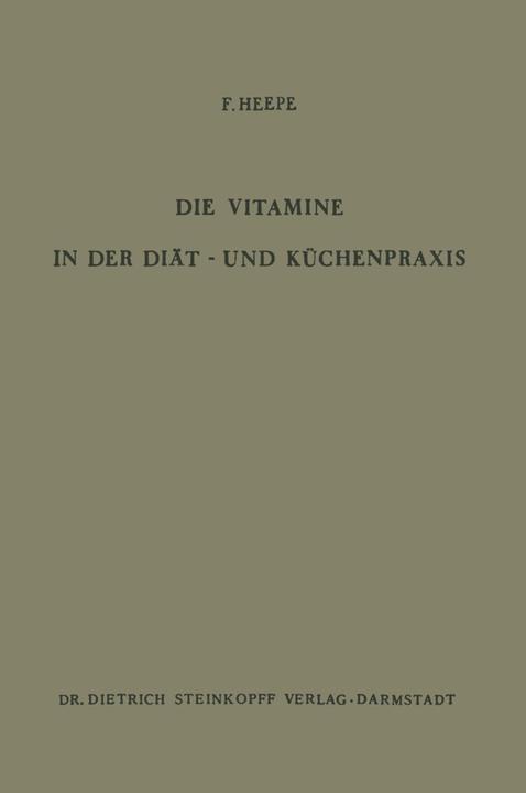 Produktbild Die Vitamine in der Diät- und Küchenpraxis (Deutsch, 2013)