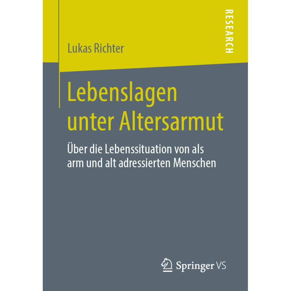 Lebenslagen unter Altersarmut, Fachbücher von Lukas Richter